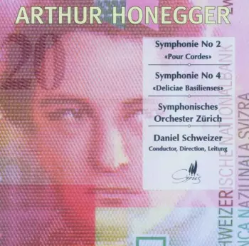 Symphonie No 2 «Pour Cordes» / Symphonie No 4 «Deliciae Basilienses»