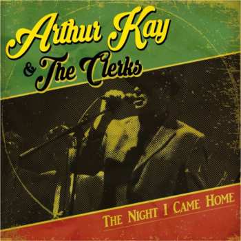 Album The Clerks: The Night I Came Home