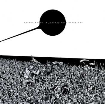 2LP Arthur Satàn: Journey That Never Was