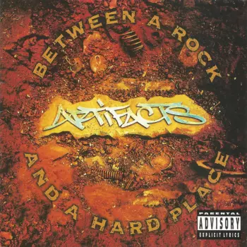 Artifacts: Between A Rock And A Hard Place