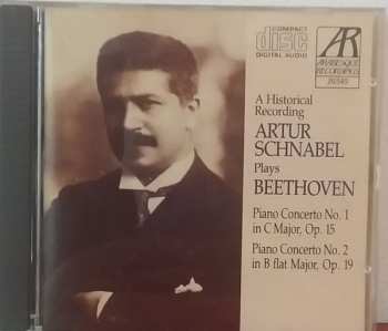 Album Ludwig van Beethoven: Piano Concerto No. 1 In C Major, Op. 15 / Piano Concerto No. 2 In B Flat Major, Op. 19