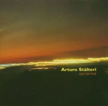 Arturo Stalteri: Syriarise