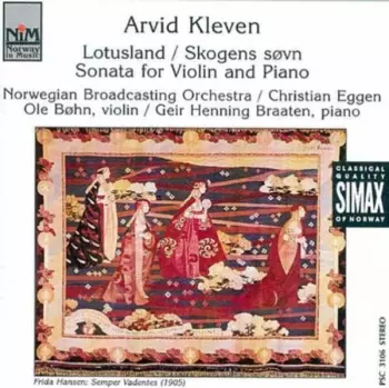 Lotusland / Skogens Sovn / Sonata For Violin And Piano