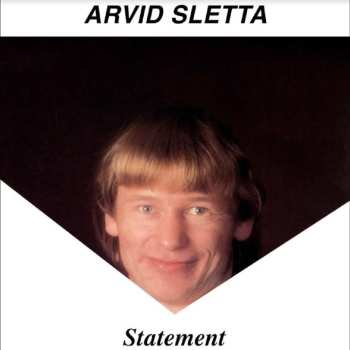 LP Arvid Sletta: Statement