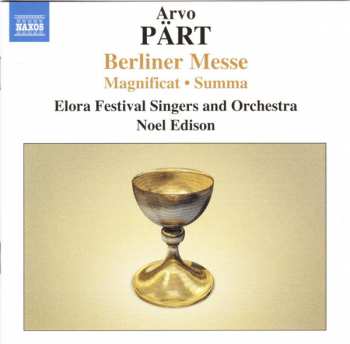 CD Arvo Pärt: Berliner Messe / Magnificat / Summa