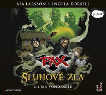 Album Asa Larsson: Pax 5: Sluhové Zla