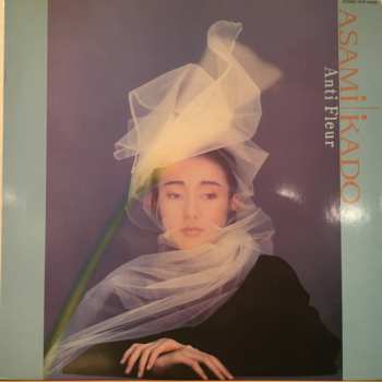 Album Asami Kado: Anti Fleur = アンティ・フルール