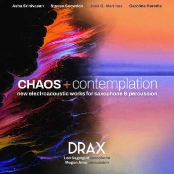 CD Carolina Heredia: Chaos + Contemplation