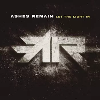 Ashes Remain: Let The Light In