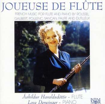 Album Love Derwinger: Joueuse de Flûte - French Music For Flute And Piano