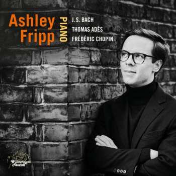 Album Johann Sebastian Bach: J.S. Bach, Adès, Chopin