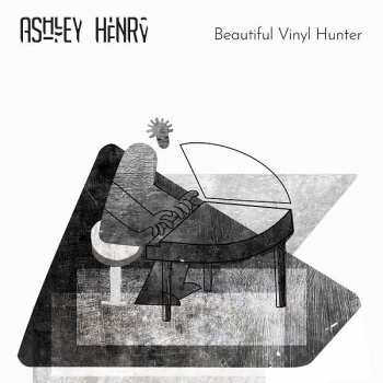 CD Ashley Henry: Beautiful Vinyl Hunter