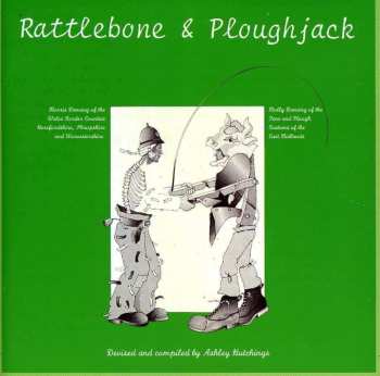 CD Ashley Hutchings: Rattlebone & Ploughjack