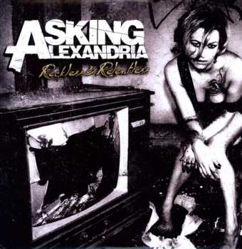LP Asking Alexandria: Reckless & Relentless