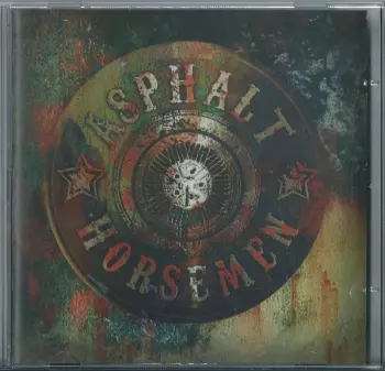Asphalt Horsemen: Asphalt Horsemen