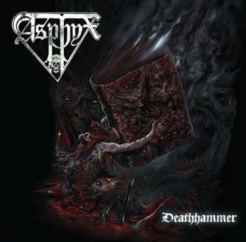 CD Asphyx: Deathhammer
