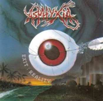 CD Asphyxia: Exit: Reality