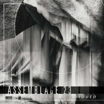 CD Assemblage 23: Mourn