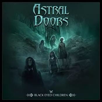 Astral Doors: Black Eyed Children