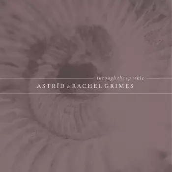 Astrïd: Through The Sparkle