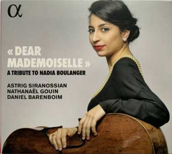 Album Daniel Barenboim: « Dear Mademoiselle » (A Tribute To Nadia Boulanger)