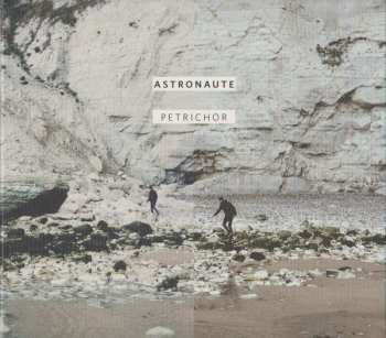Album Astronaute: Petrichor