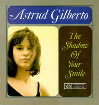 LP Astrud Gilberto: The Shadow Of Your Smile