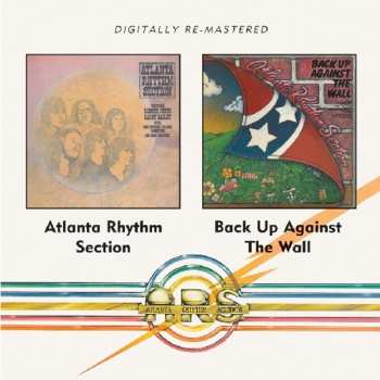 CD Atlanta Rhythm Section: Atlanta Rhythm Section / Back Up Against The Wall