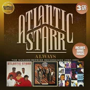 Album Atlantic Starr: Always (The Warner/Reprise Recordings 1987-1991)