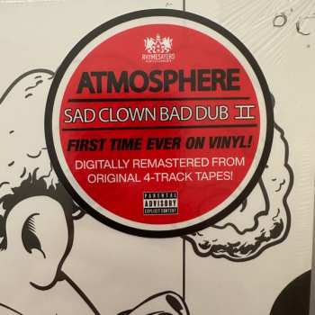 2LP Atmosphere: Sad Clown Bad Dub II