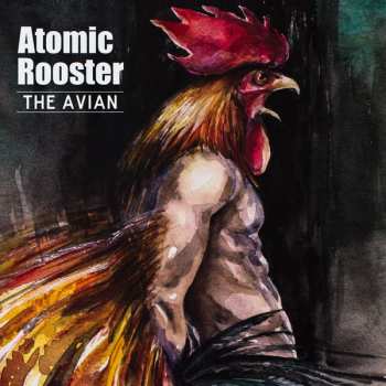 LP Atomic Rooster: The Avian
