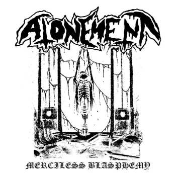 LP Atonement: Merciless Blasphemy