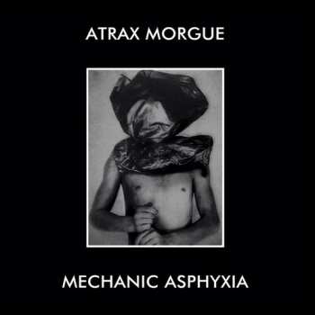 LP Atrax Morgue: Mechanic Asphyxia