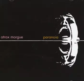 Atrax Morgue: Paranoia