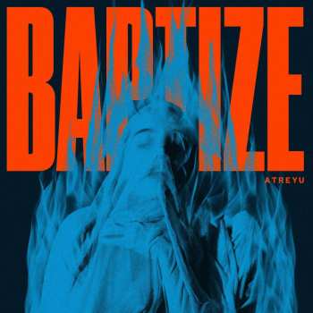 CD Atreyu: Baptize