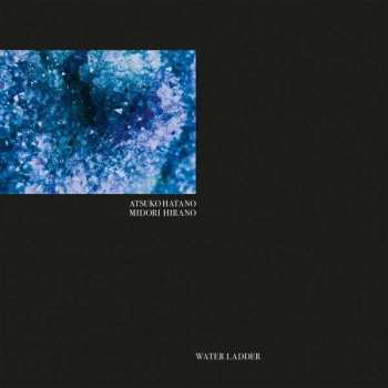 CD Atsuko Hatano: Water Ladder