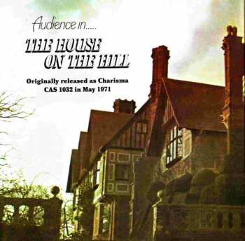 CD Audience: The House On The Hill
