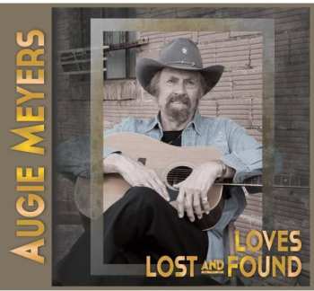 Album Augie Meyers: Loves Lost and Found