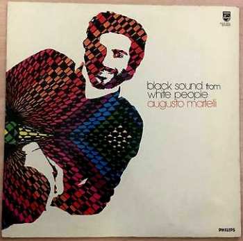 Album Augusto Martelli: Black Sound From White People