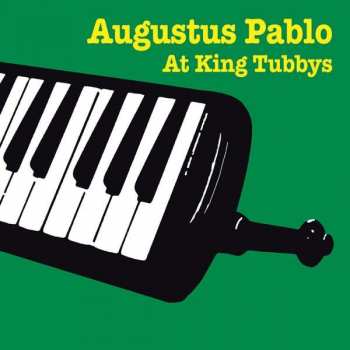 LP Augustus Pablo: Augustus Pablo At King Tubbys