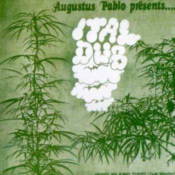 LP Augustus Pablo: Ital Dub