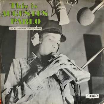 Album Augustus Pablo: This Is Augustus Pablo
