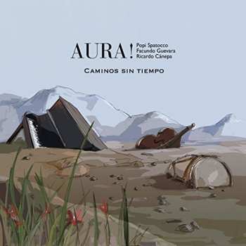 Album Aura: Caminos Sin Tiempo