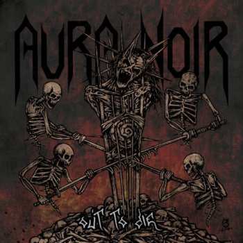 LP Aura Noir: Out To Die