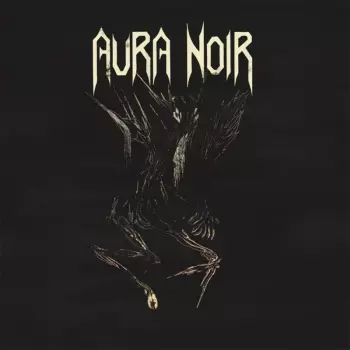Aura Noir: Aura Noire