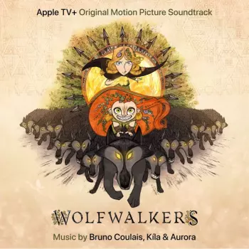 Wolfwalkers (Original Motion Picture Soundtrack)