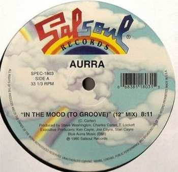 Album Aurra: In The Mood (To Groove) / When I Come Home