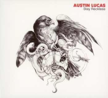 Album Austin Lucas: Stay Reckless