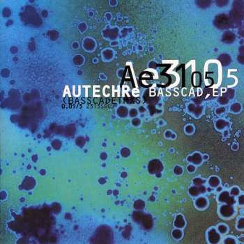 Album Autechre: Basscad,EP