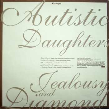 LP Autistic Daughters: Jealousy And Diamond